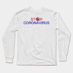 Stop coronavirus Long Sleeve T-Shirt